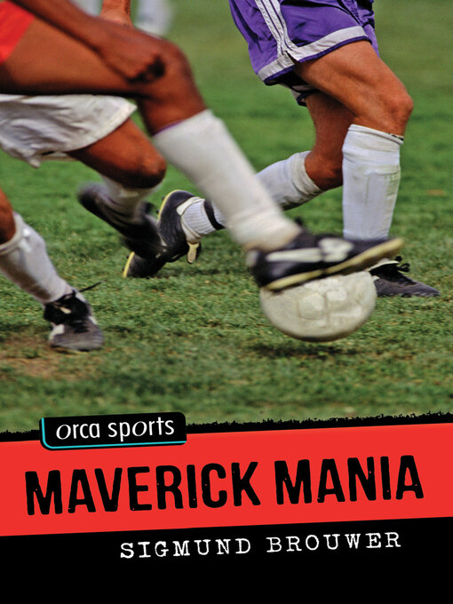 Title details for Maverick Mania by Sigmund Brouwer - Available